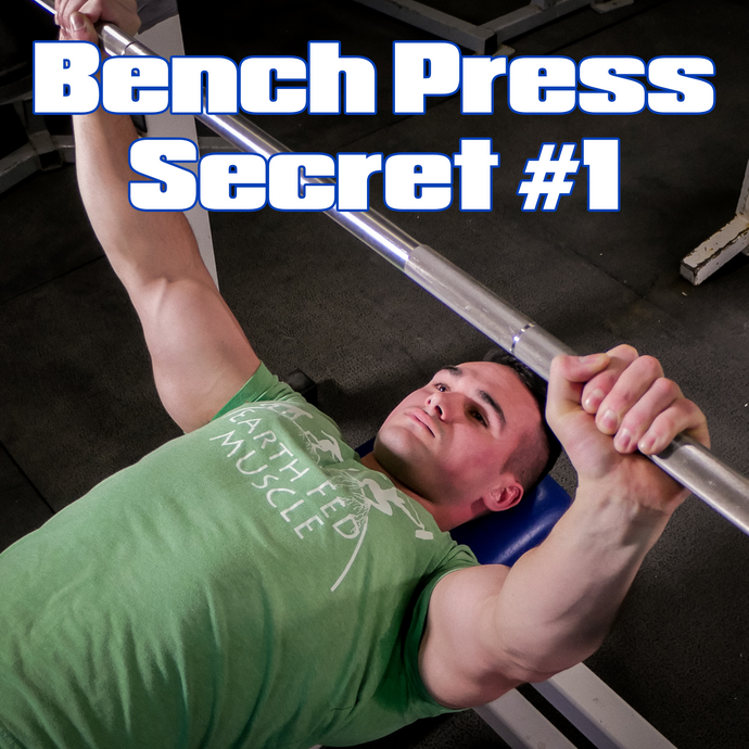 Bench Press Secret #1