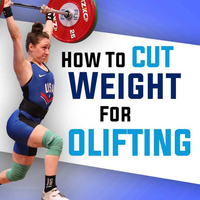 How To Cut Weight For Women | Diet & Nutrition Tips For Olympic Weightlifting