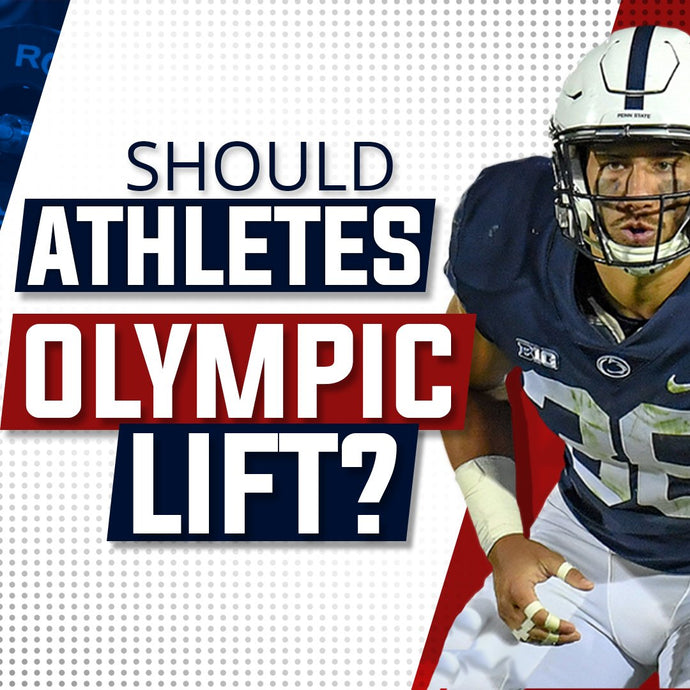 Should Athletes Olympic Lift for Sports Performance?