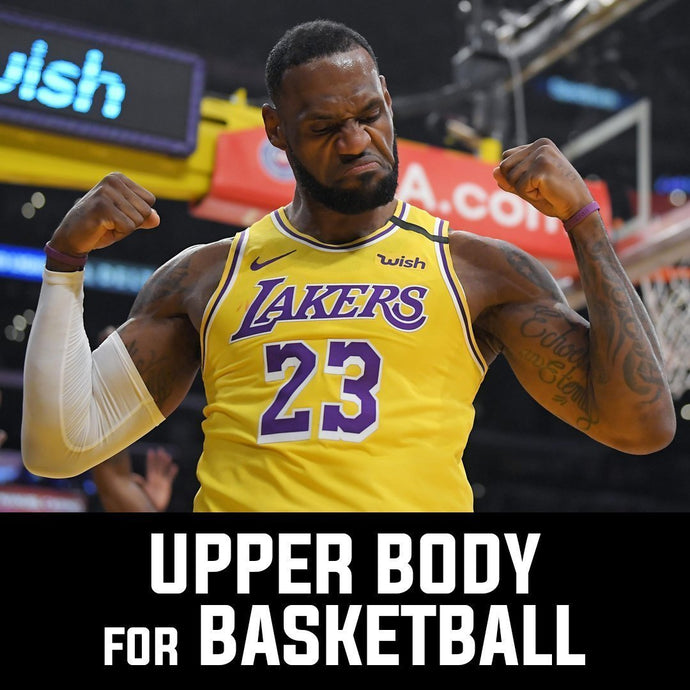 Upper Body Strength Training for Basketball