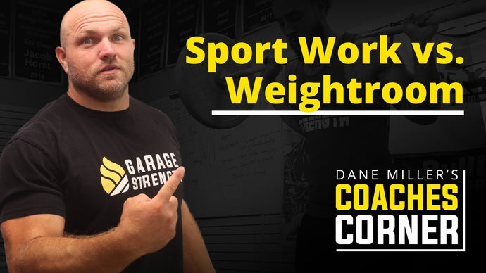 Sport Specific vs. Weightroom Time