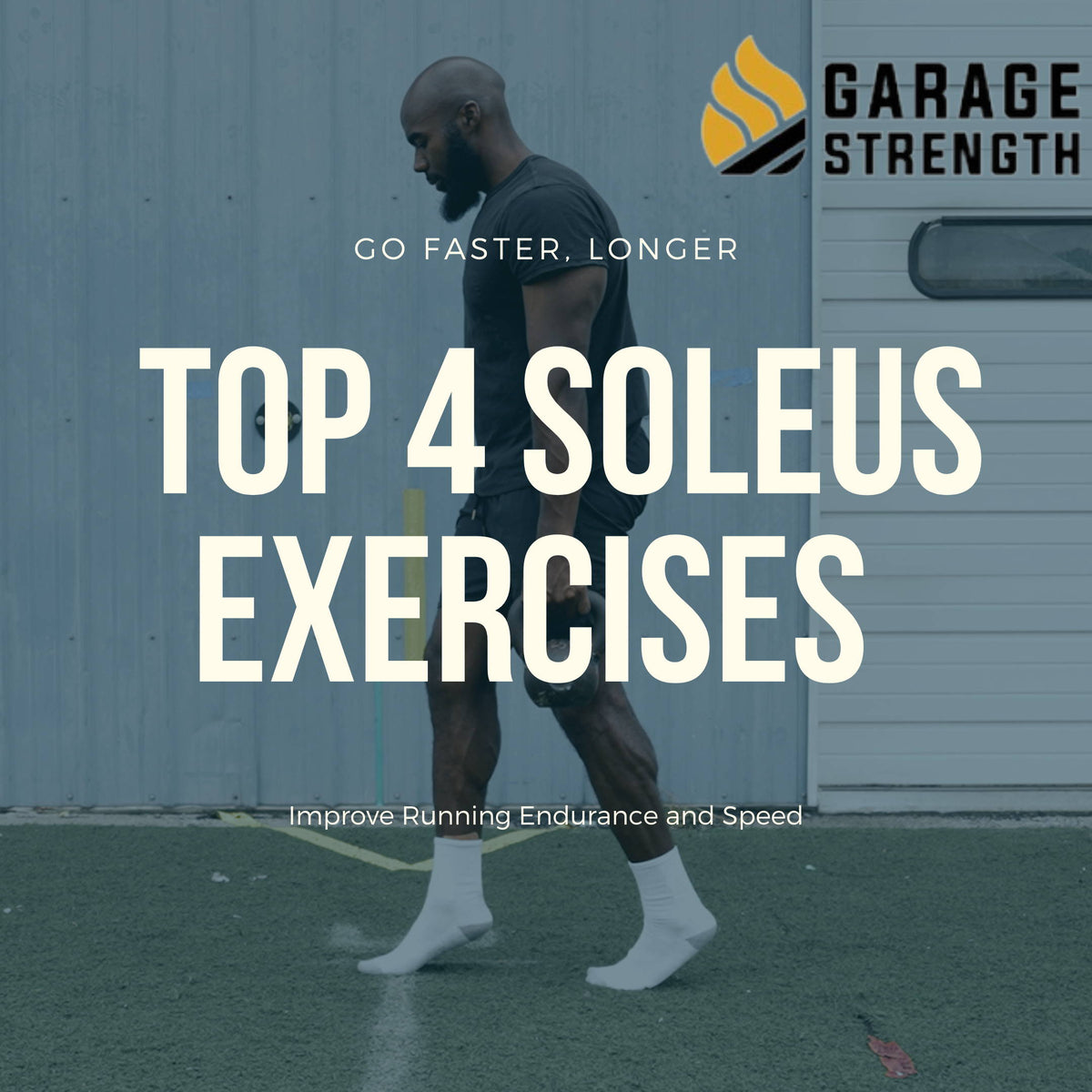 Soleus Loading Exercise Top 4 Soleus Exercises to Improve Running Endurance and Speed – Garage ...