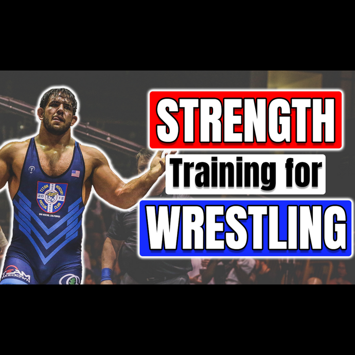 Strength Training for Wrestling