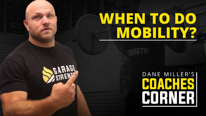 When Should You Do Mobility?