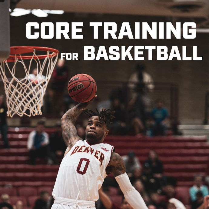 Core Training For Basketball Athletes