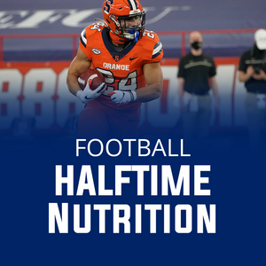Halftime Nutrition for Football