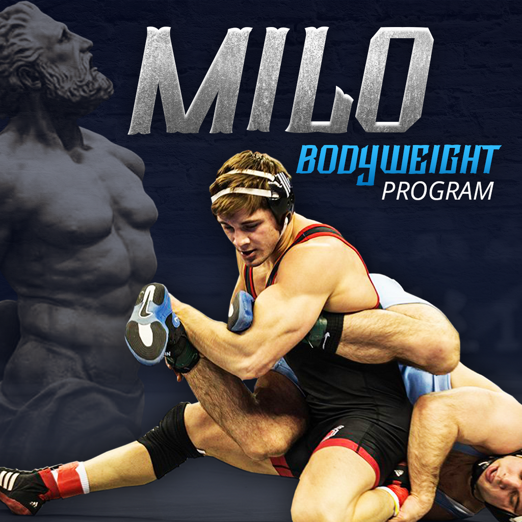 Milo Wrestling Bodyweight Program