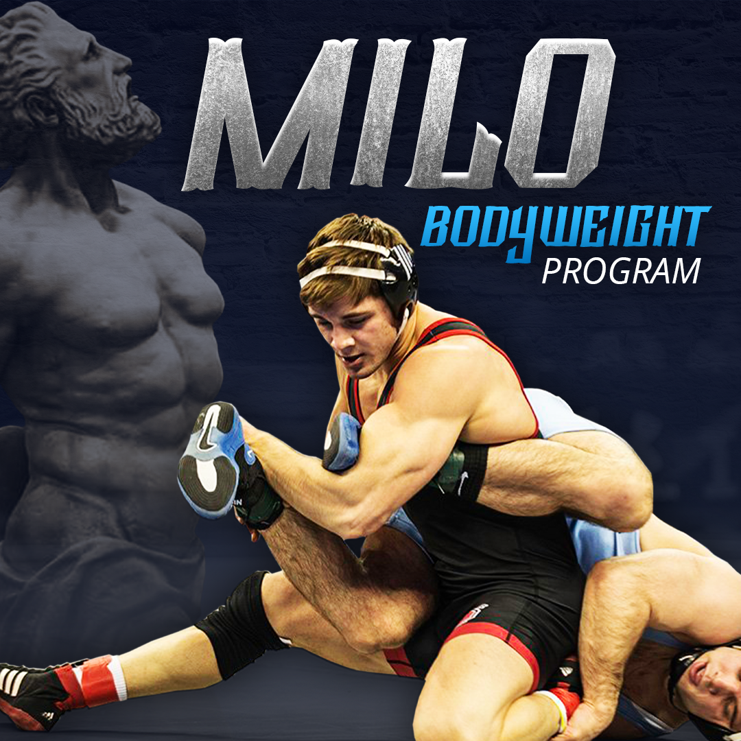 Milo Wrestling Bodyweight Program – Garage Strength