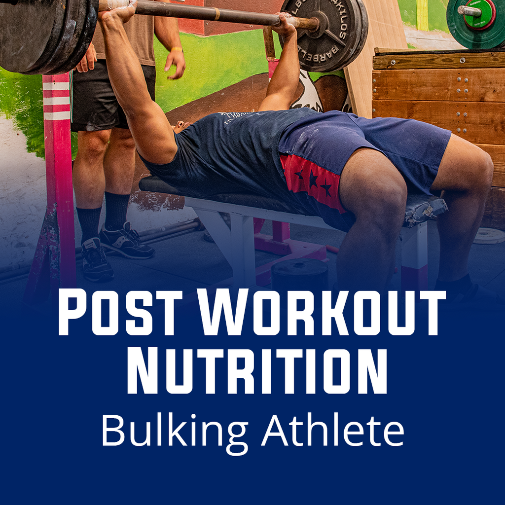 Post Workout Nutrition for Bulking