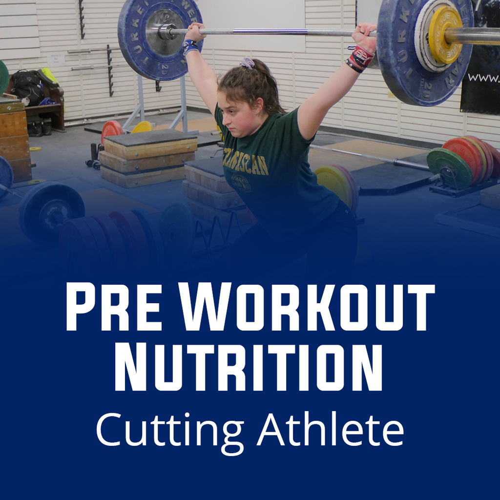Pre Workout Nutrition for Cutting