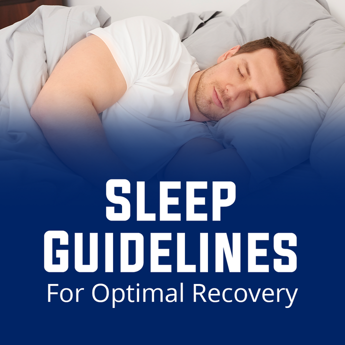 Sleep Guidelines for Optimal Recovery