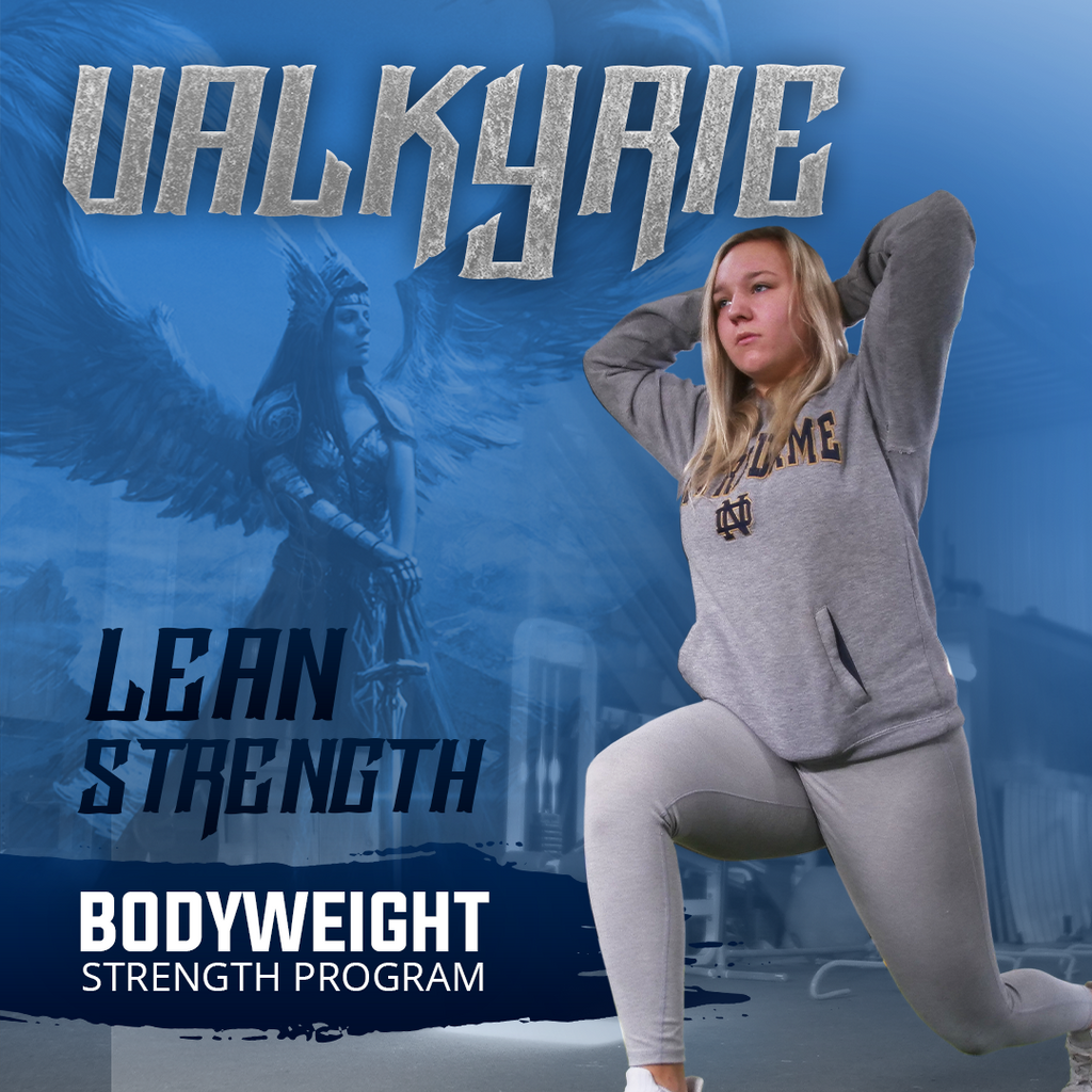 Valkyrie Lean Strength Bodyweight Program