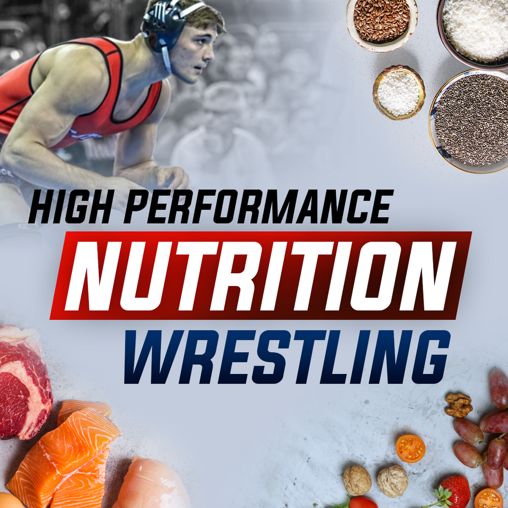 High Performance Nutrition Wrestling